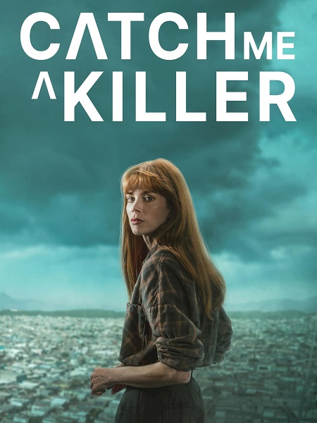 مسلسل Catch Me a Killer الموسم الاول الحلقة 2 مترجمة
